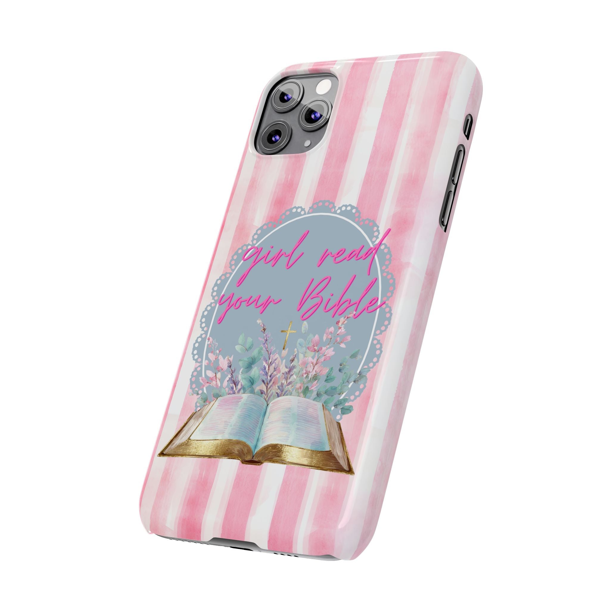 Girl Read Your Bible iPhone Case