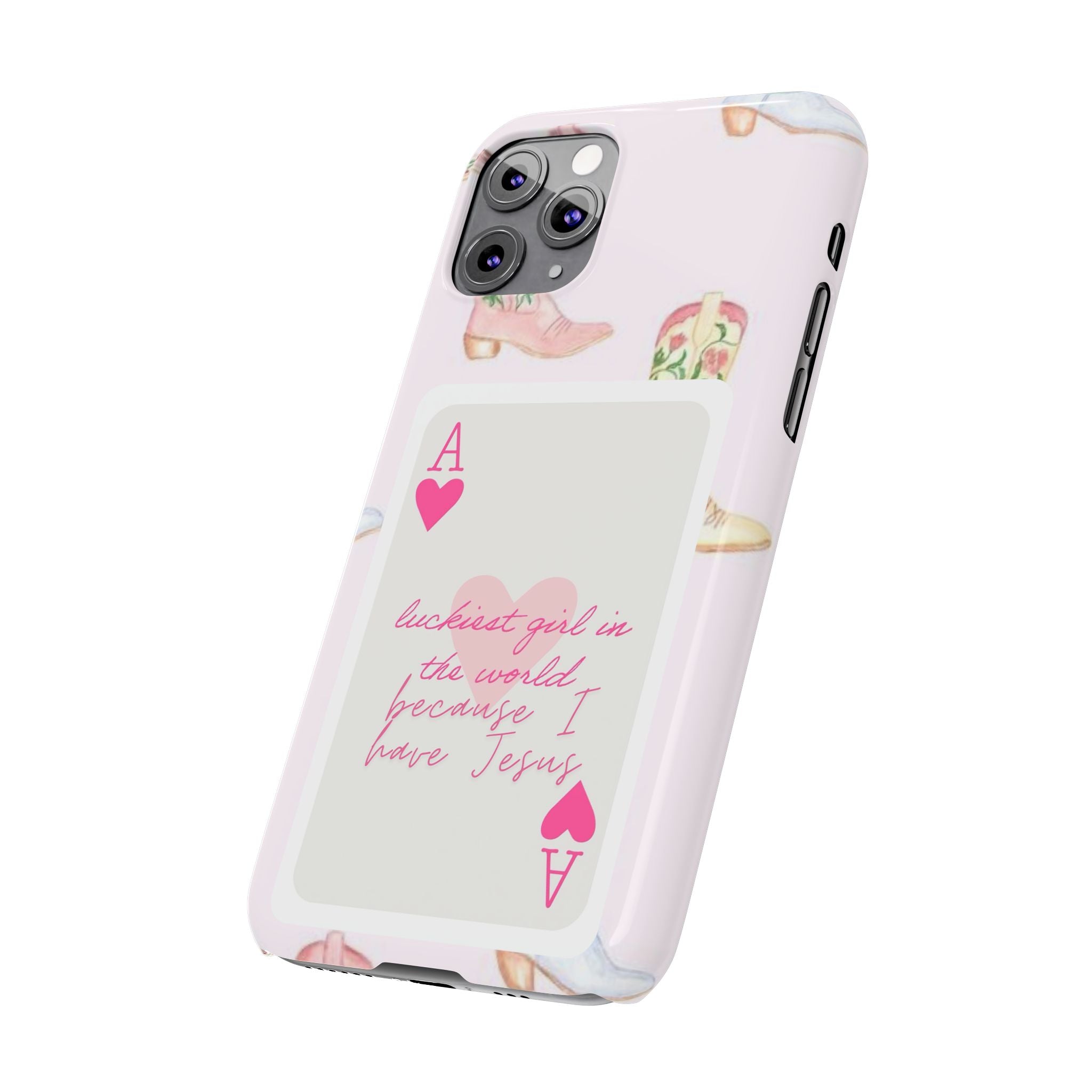 Luckiest Girl In The World iPhone Case