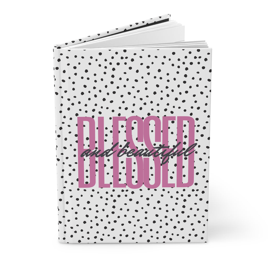 Blessed and Beautiful Journal