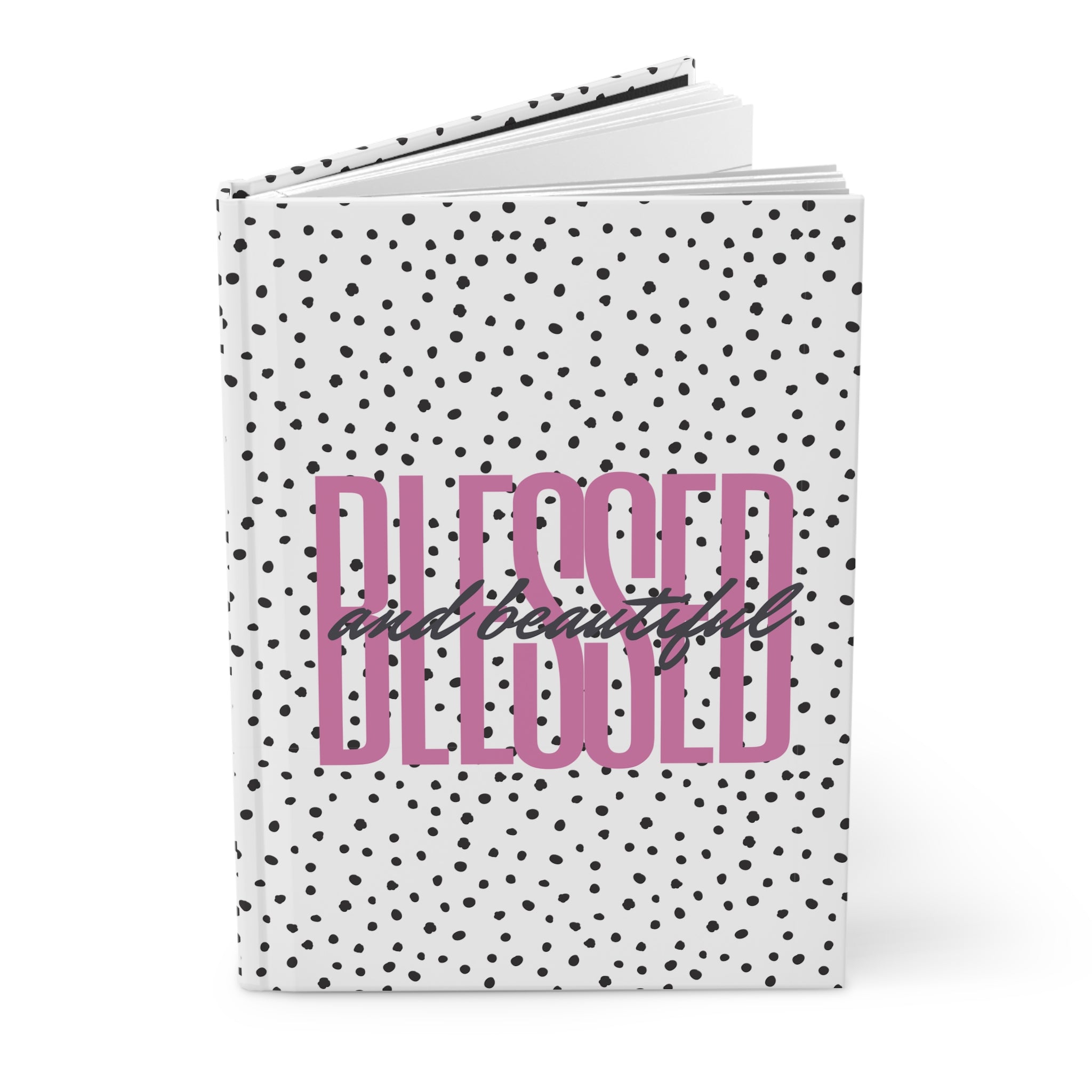 Blessed and Beautiful Journal
