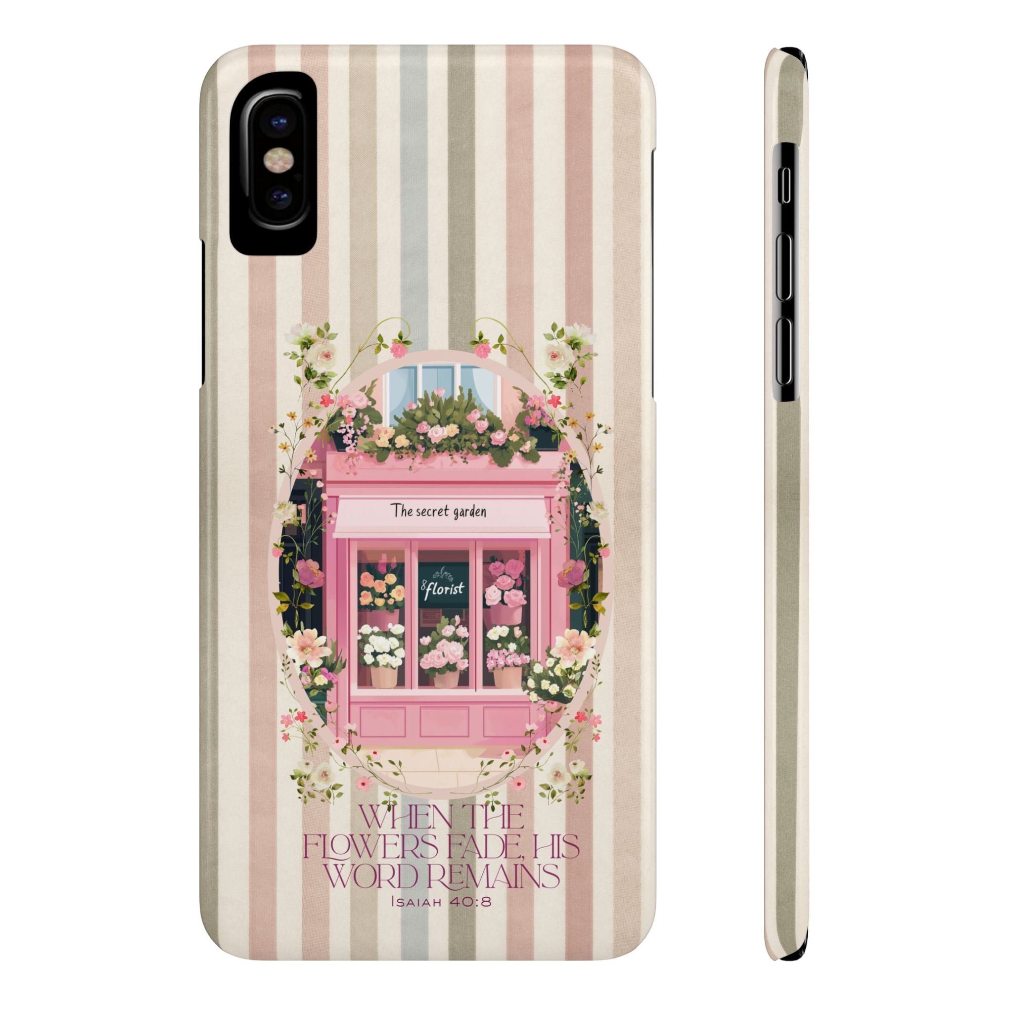 When The Flowers Fade His Word Remains iPhone Case