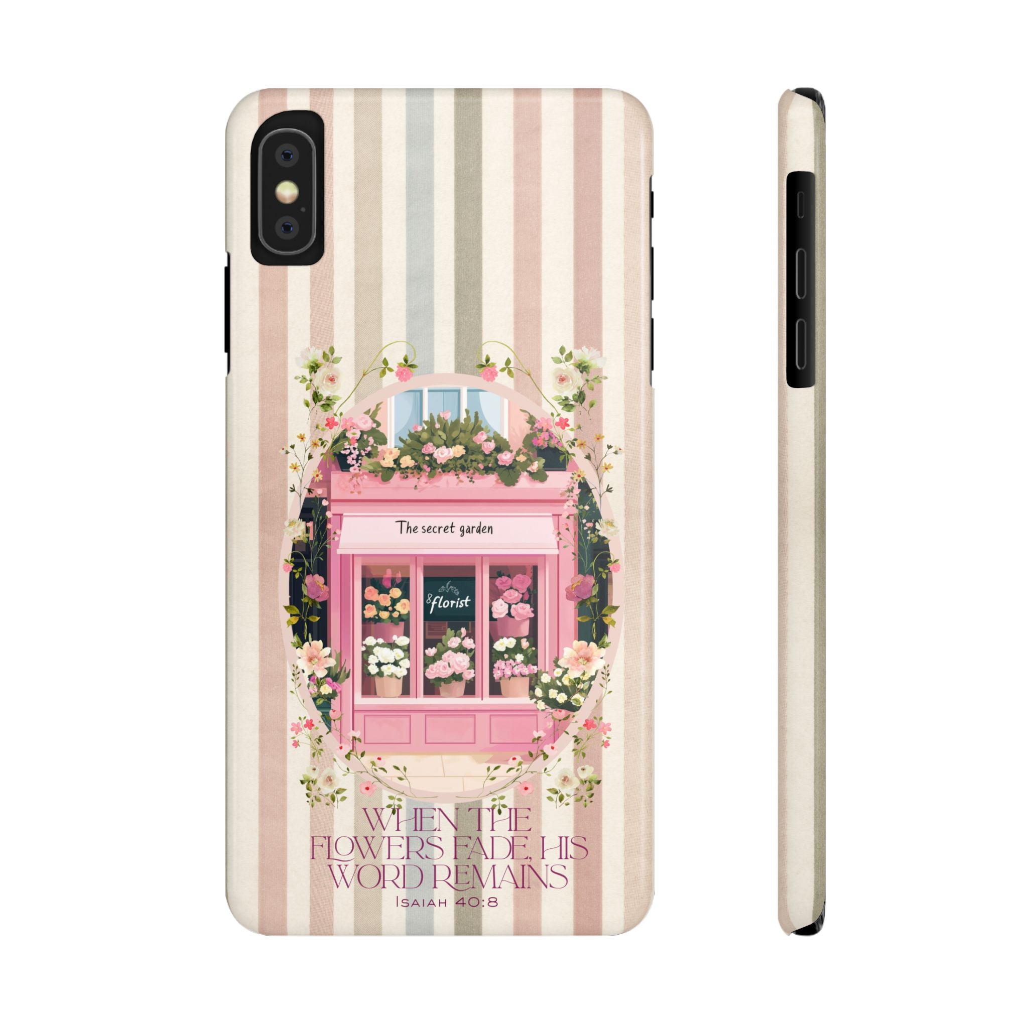 When The Flowers Fade His Word Remains iPhone Case