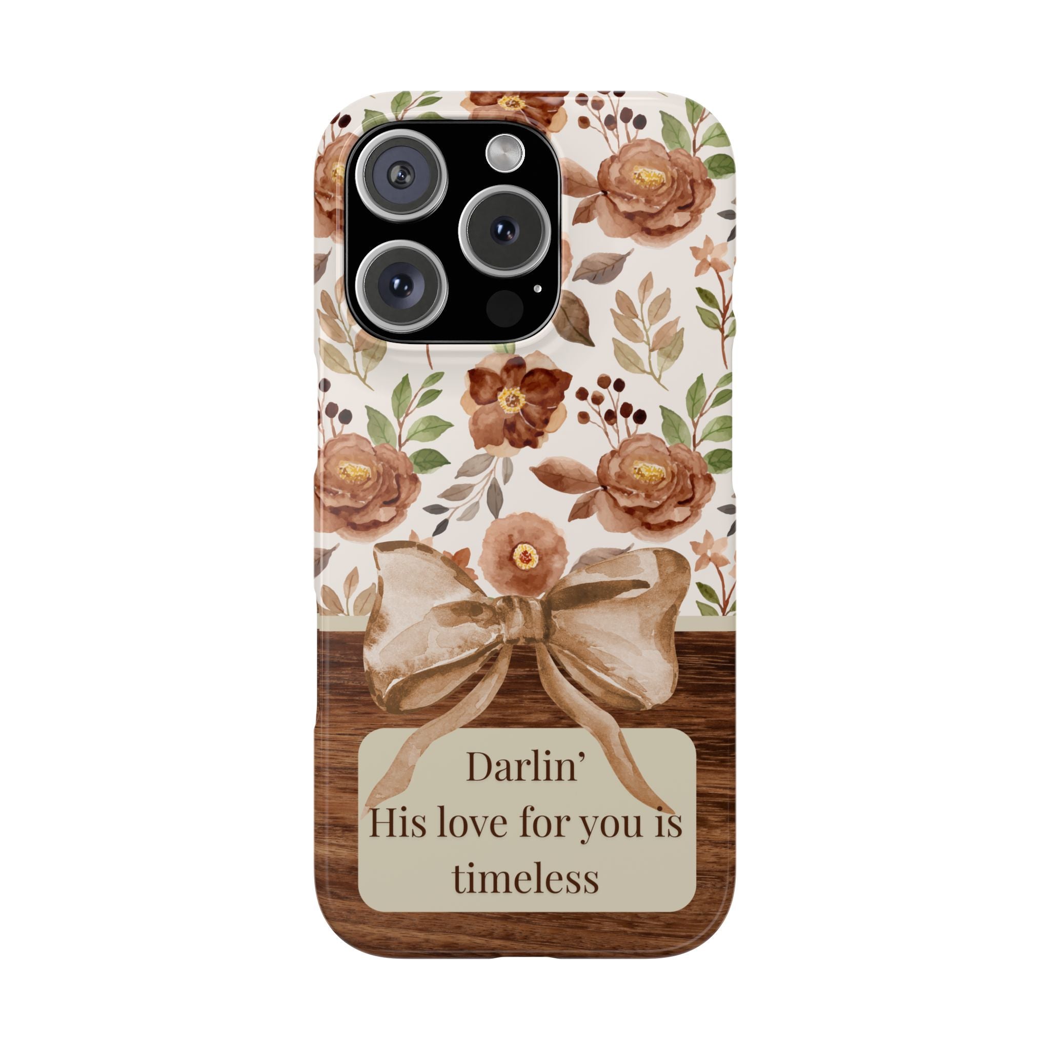 Darlin His Love For You Is Timeless iPhone Case