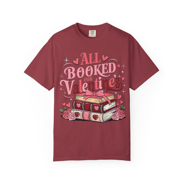 All Booked For Valentines T-shirt