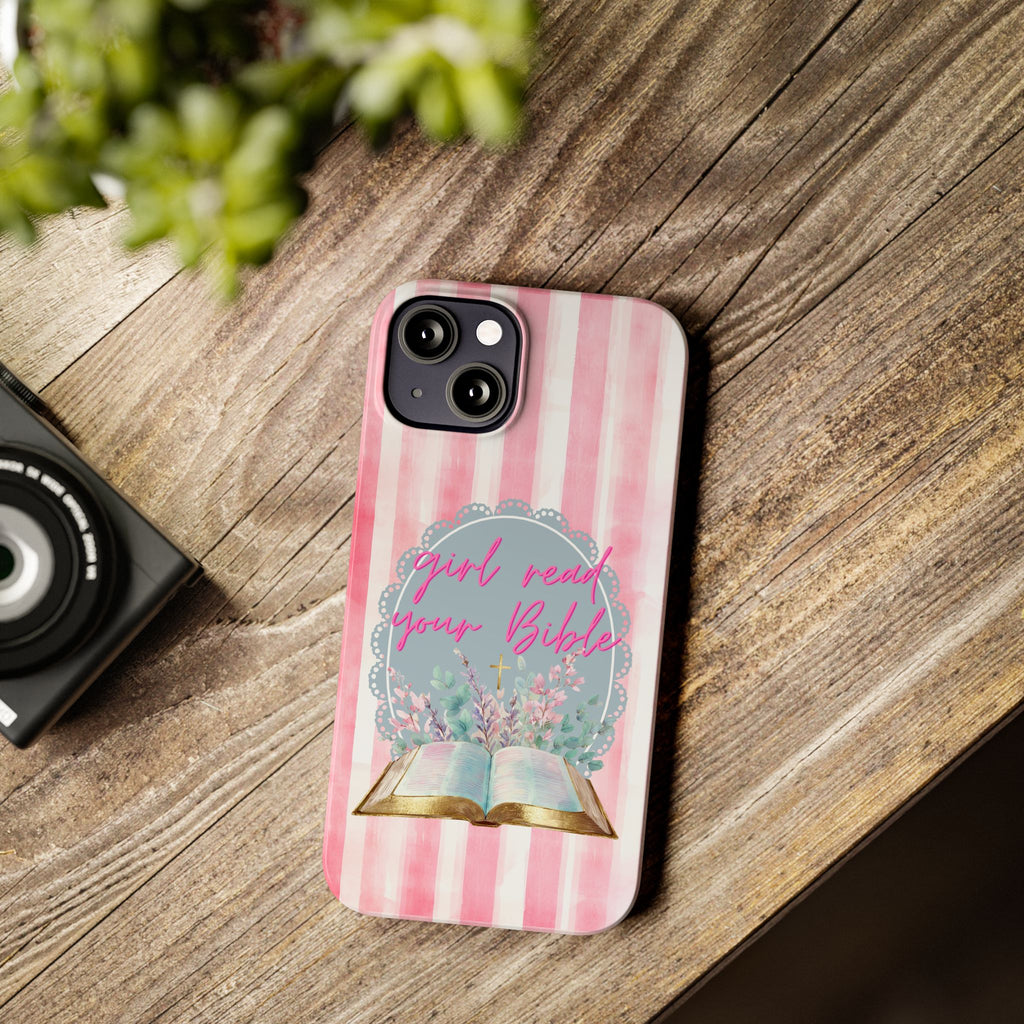 Girl Read Your Bible iPhone Case