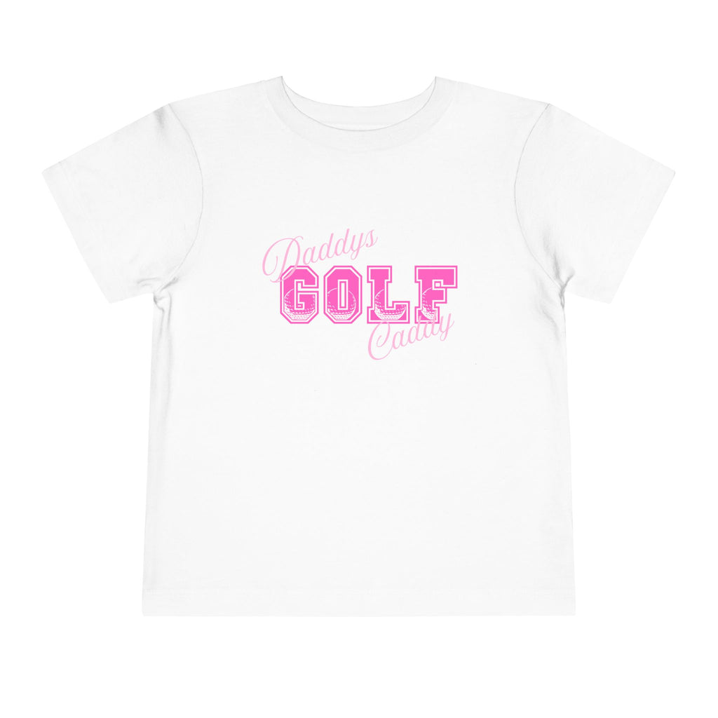 Daddys GOLF caddy Toddler Tee