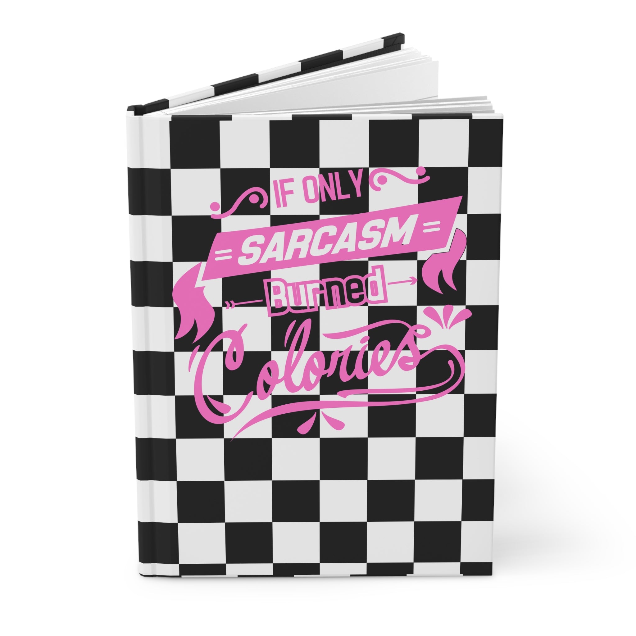 Sarcasm Burned Calories Journal