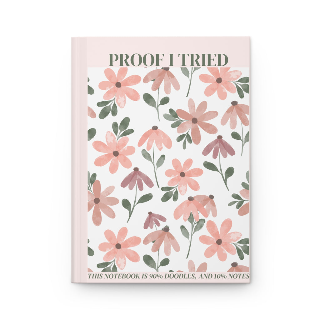 Proof I Tried Journal