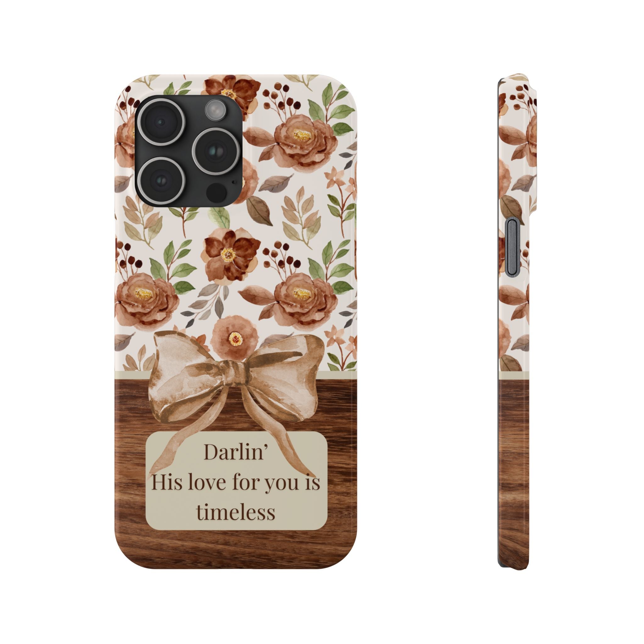 Darlin His Love For You Is Timeless iPhone Case