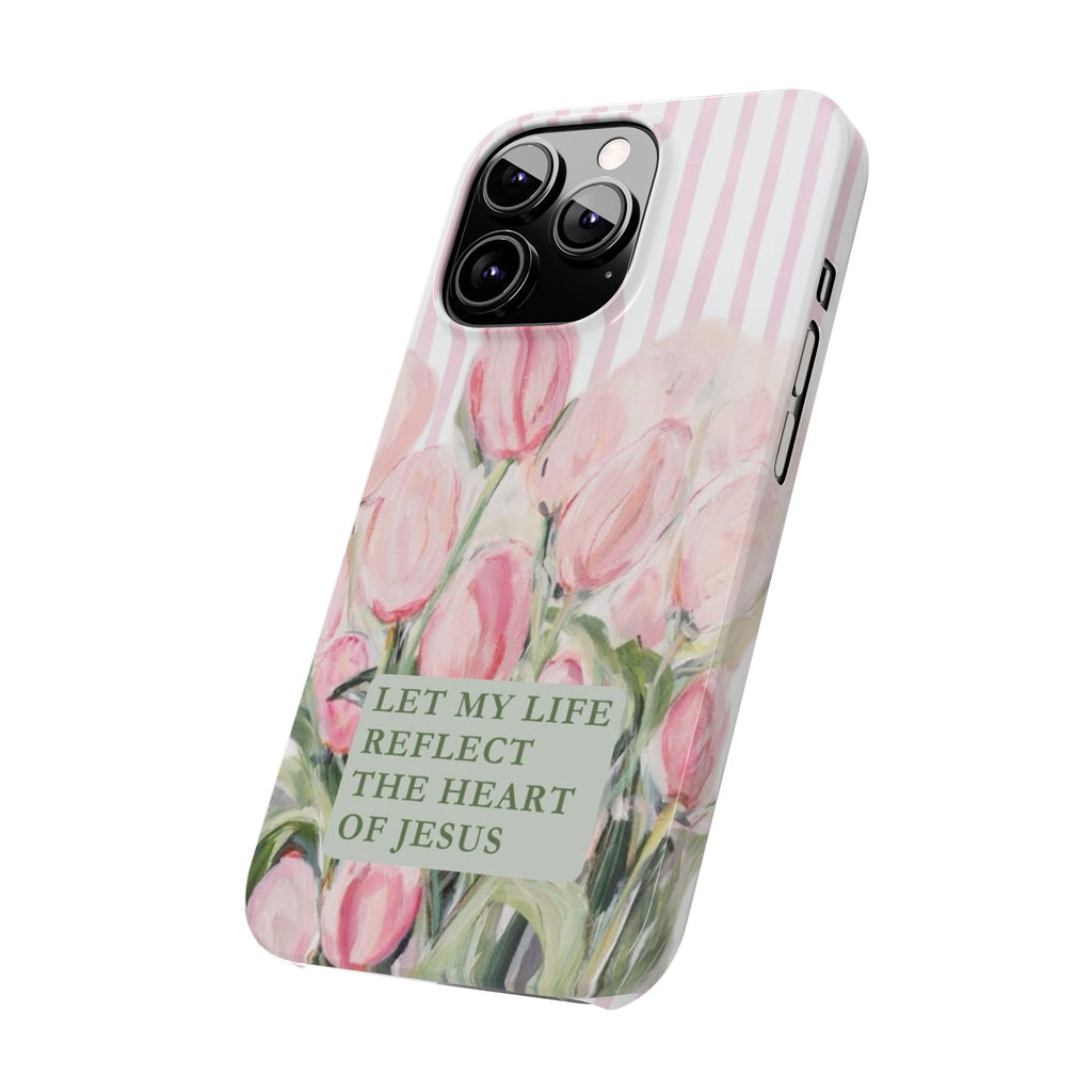 Let My Life Reflect The Heart Of Jesus iPhone Case