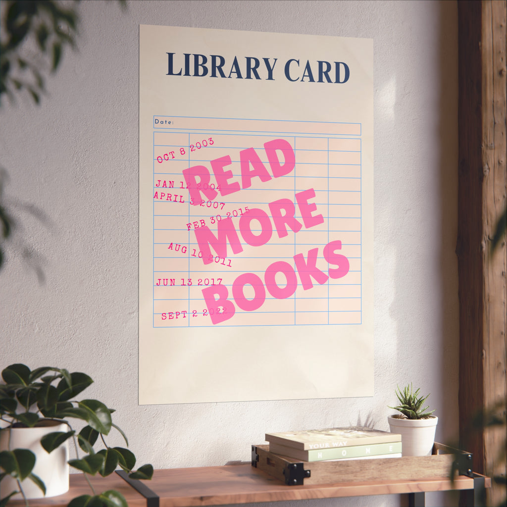 Library Card Unframed Poster