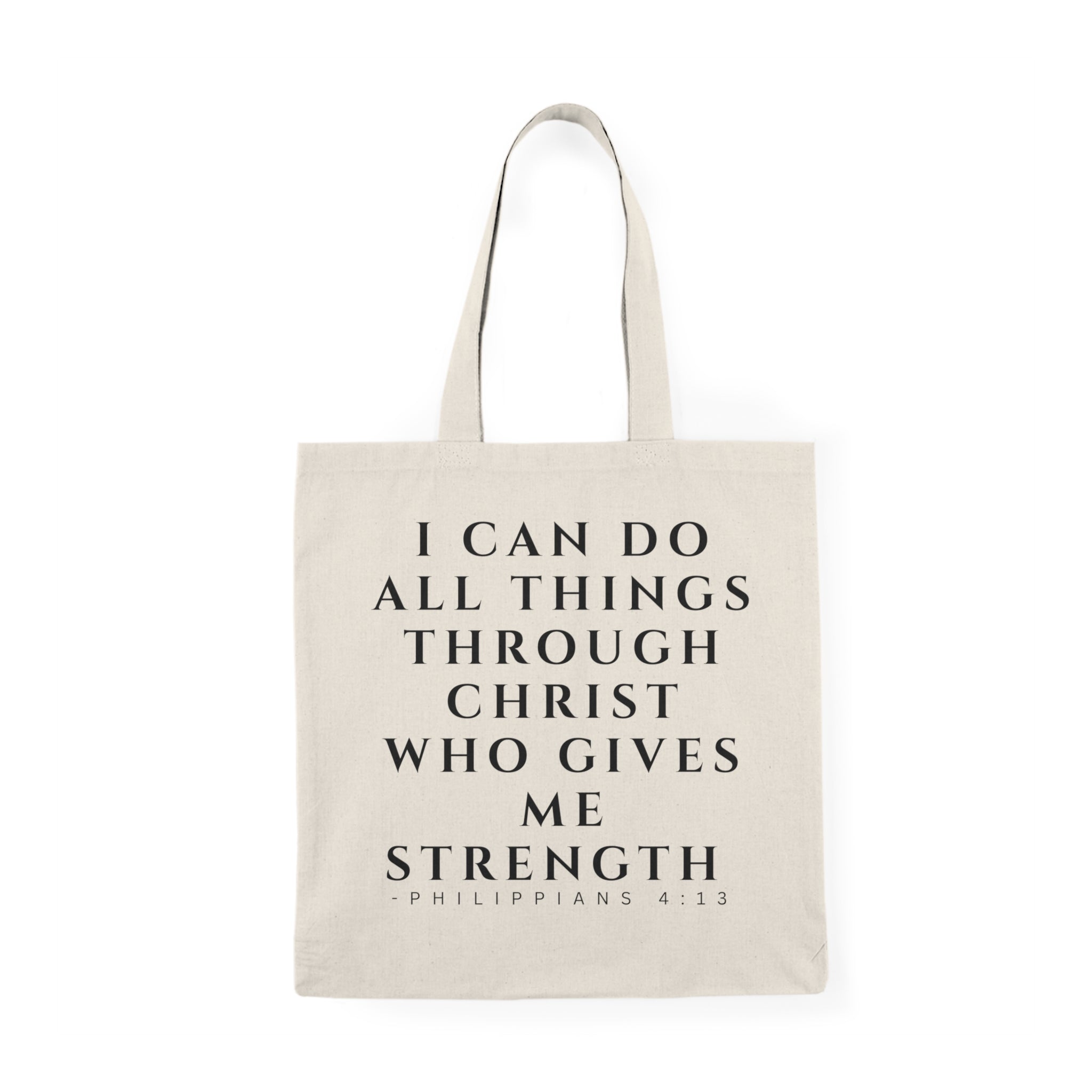 All Things Through Christ Tote