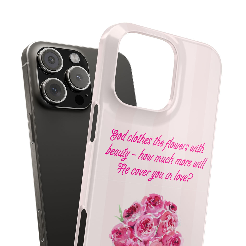 God Clothes The Flowers In Beauty Calling iPhone Case