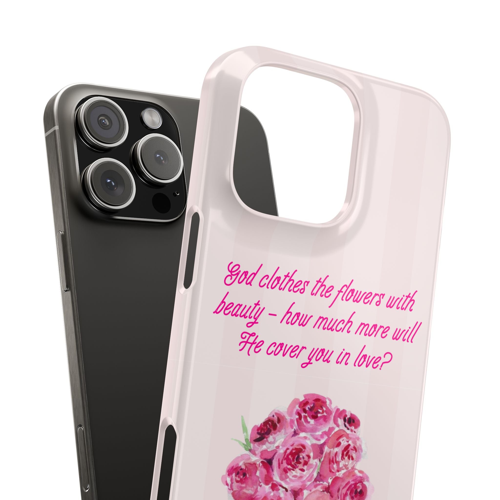 God Clothes The Flowers In Beauty Calling iPhone Case