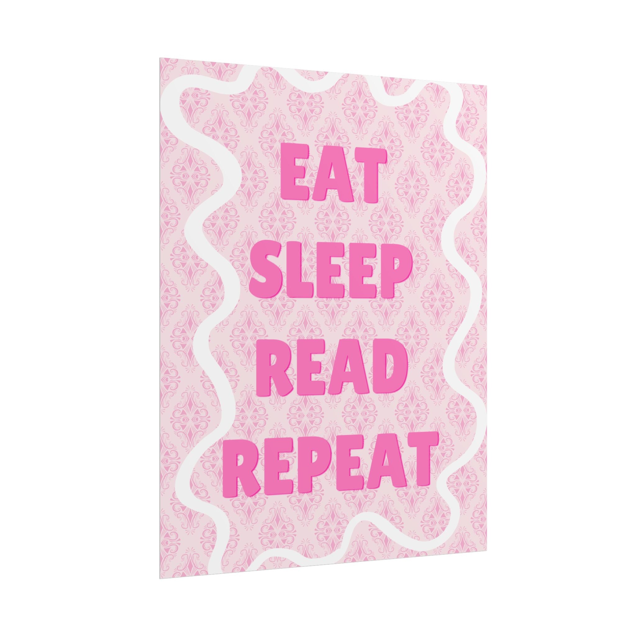 Eat Sleep Read Repeat Unframed Poster