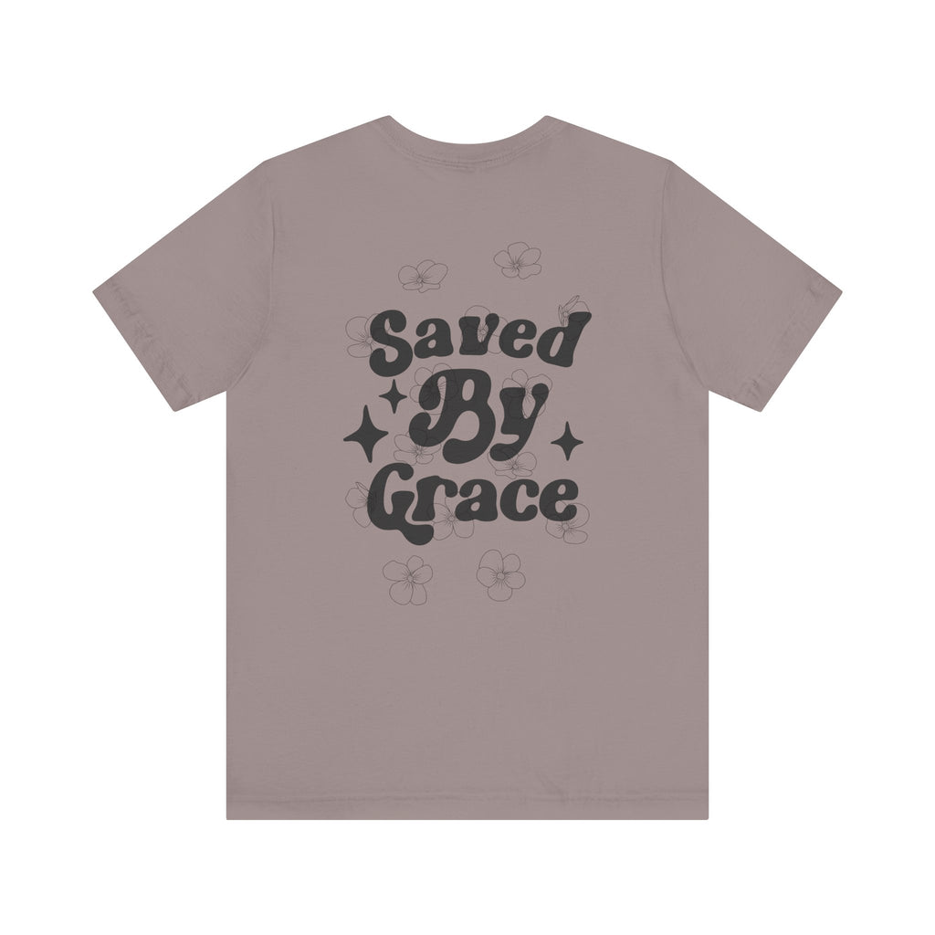 Saved By Grace Tee