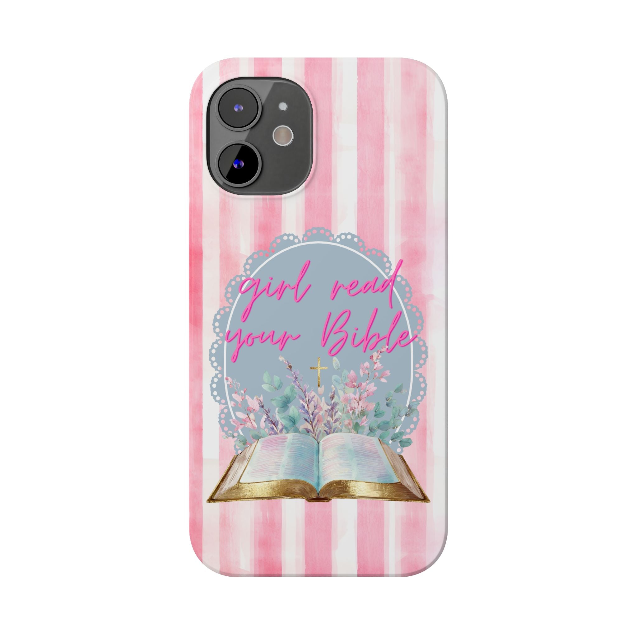 Girl Read Your Bible iPhone Case