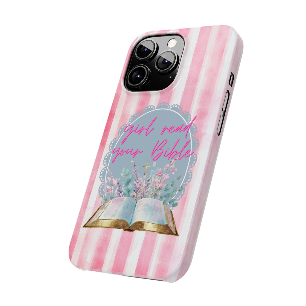 Girl Read Your Bible iPhone Case