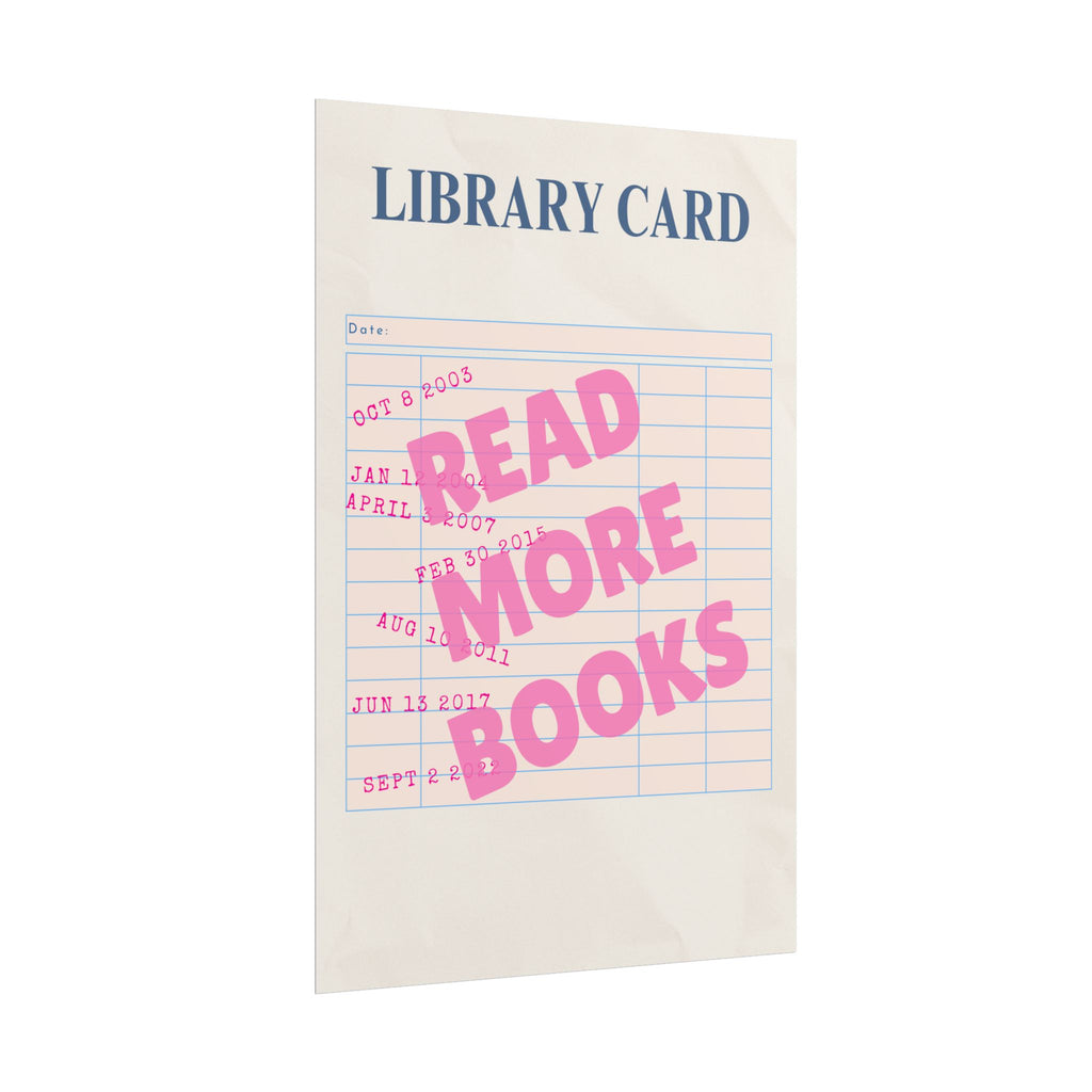 Read More Books Unframed Poster
