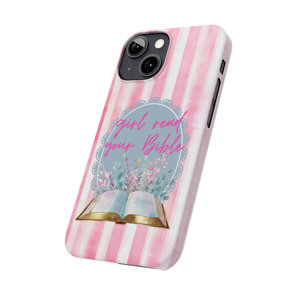 Girl Read Your Bible iPhone Case