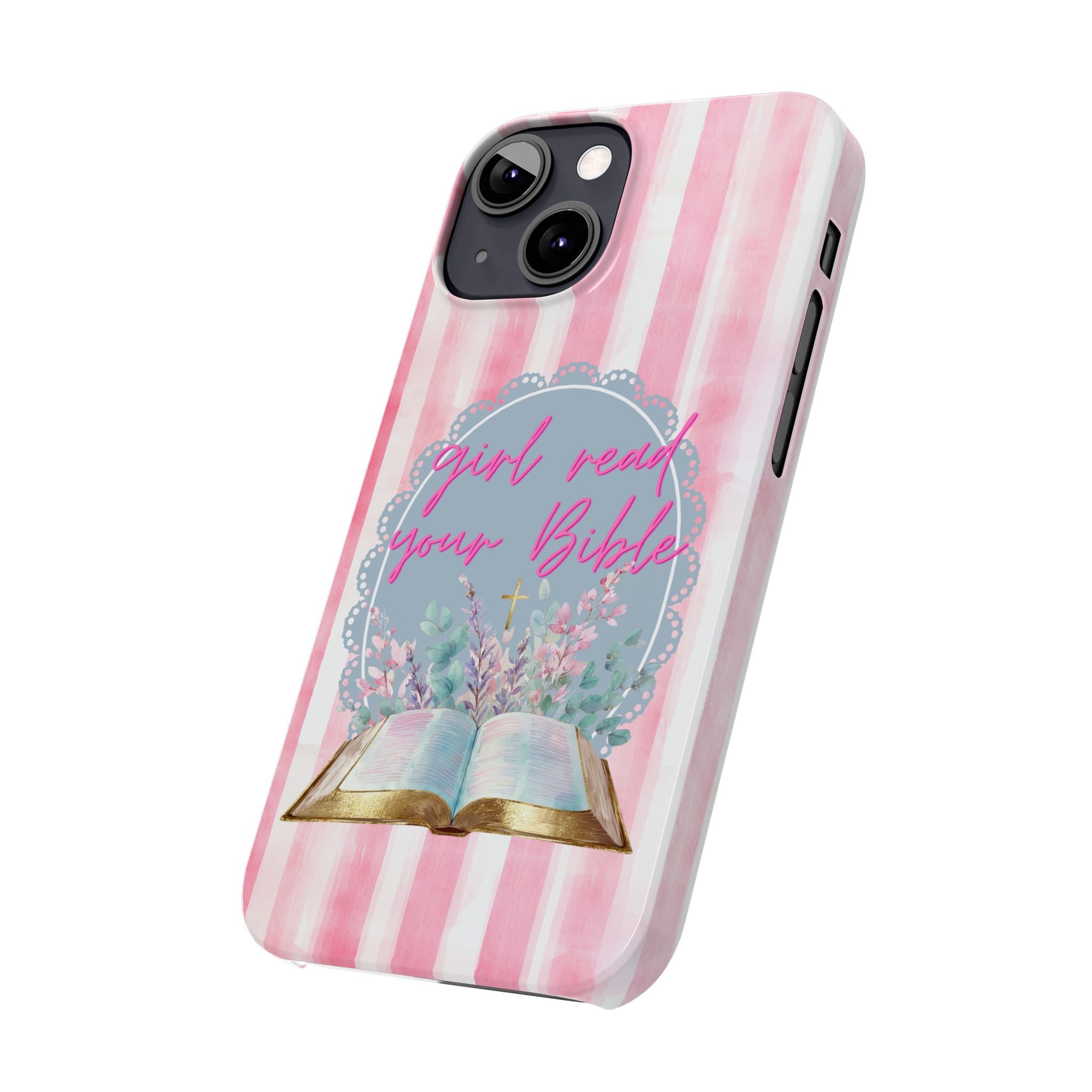 Girl Read Your Bible iPhone Case