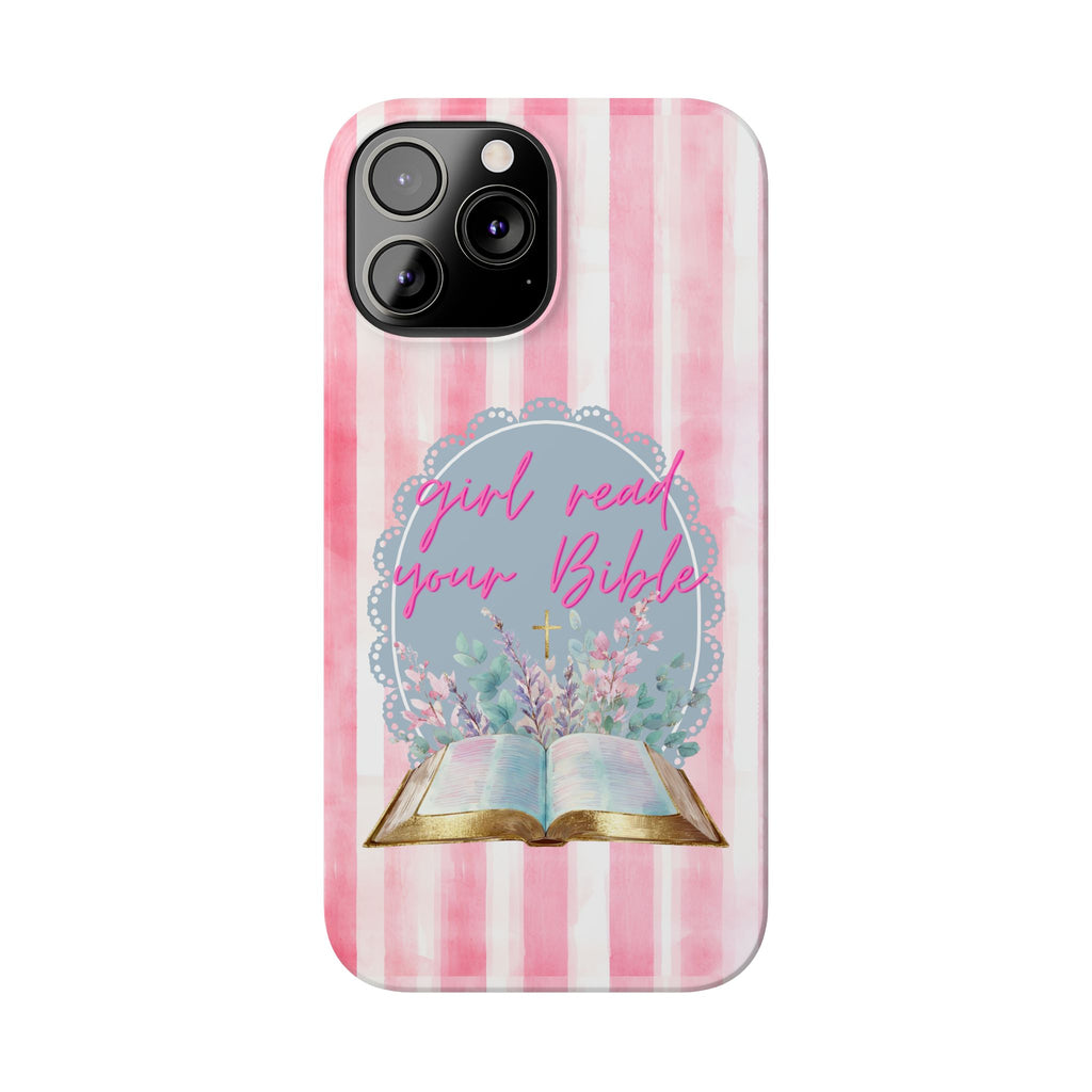 Girl Read Your Bible iPhone Case