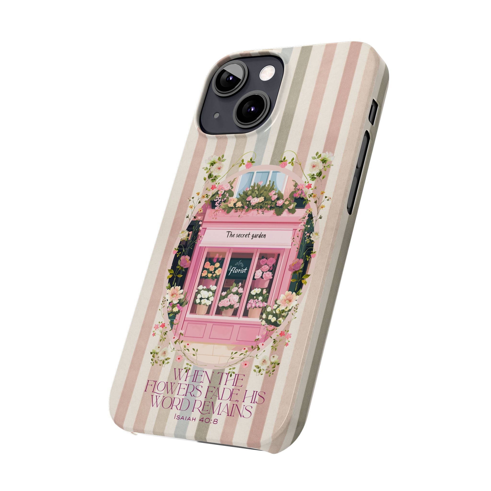 When The Flowers Fade His Word Remains iPhone Case