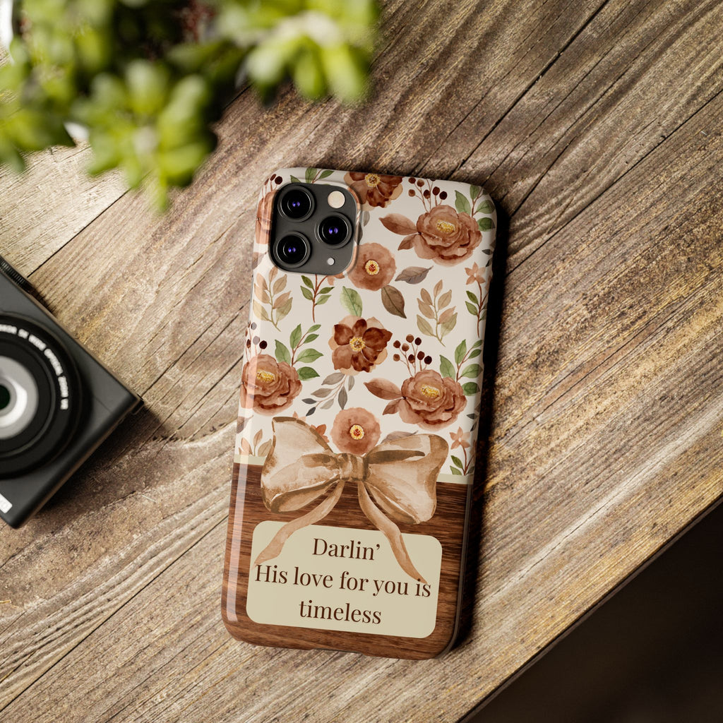 Darlin His Love For You Is Timeless iPhone Case