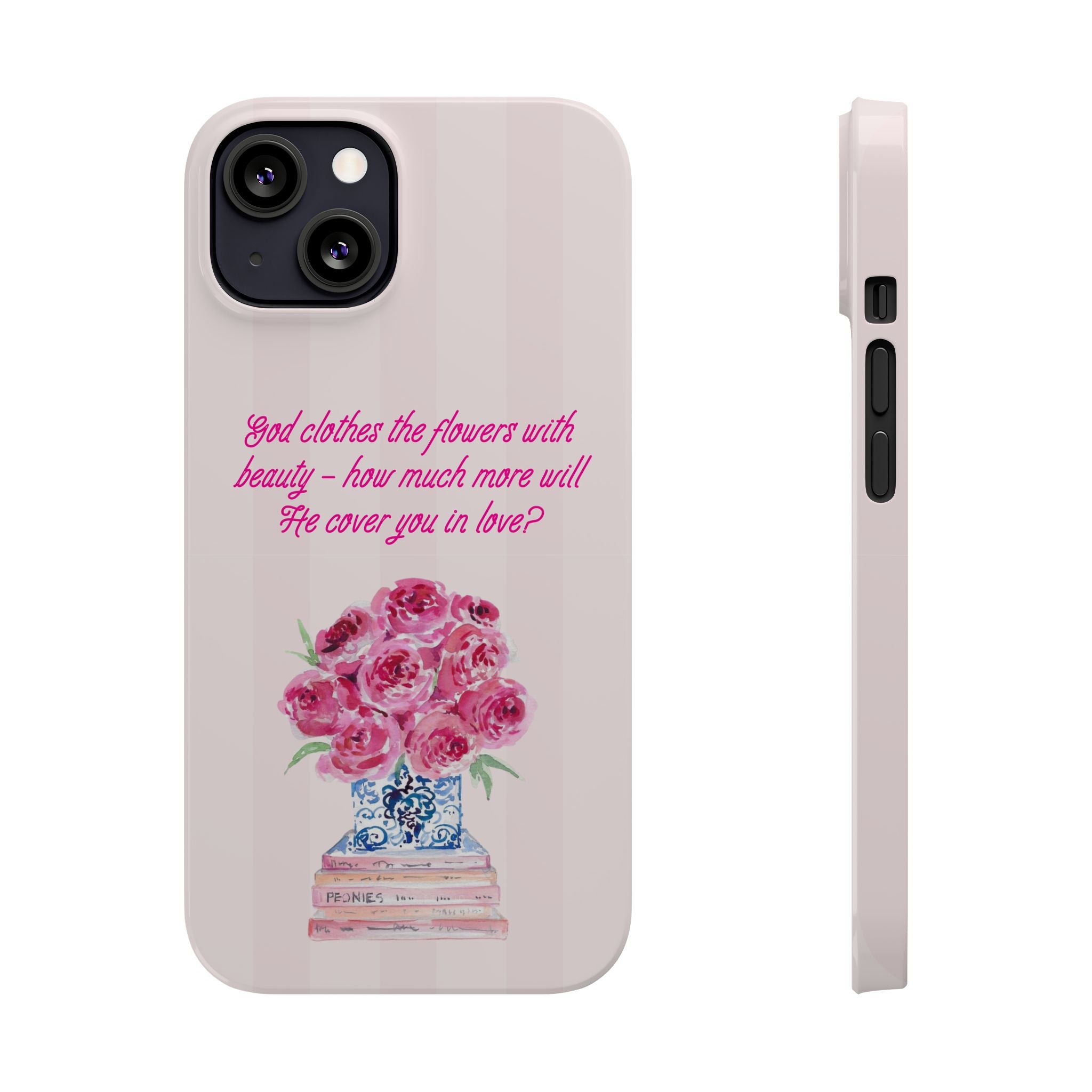God Clothes The Flowers In Beauty Calling iPhone Case