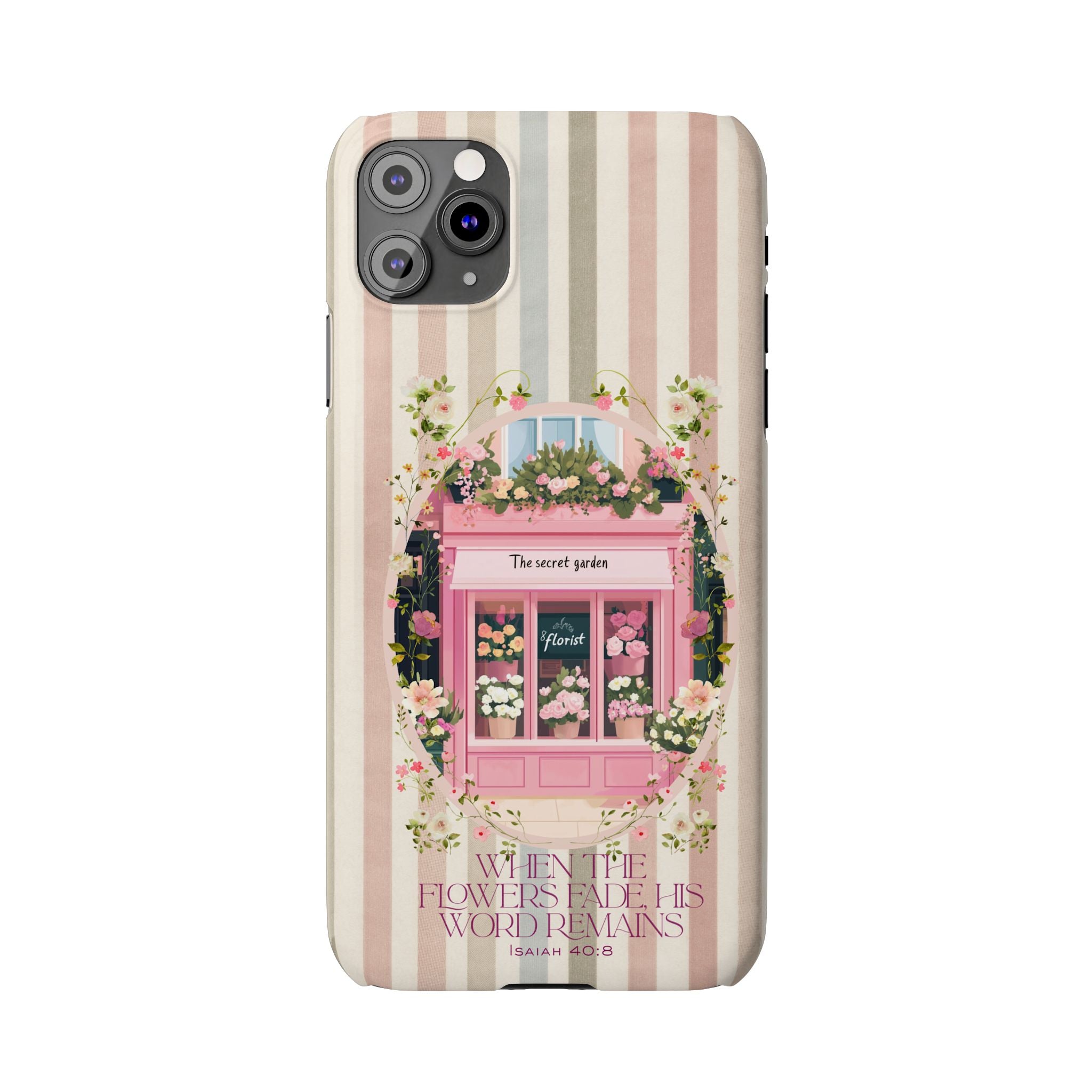 When The Flowers Fade His Word Remains iPhone Case