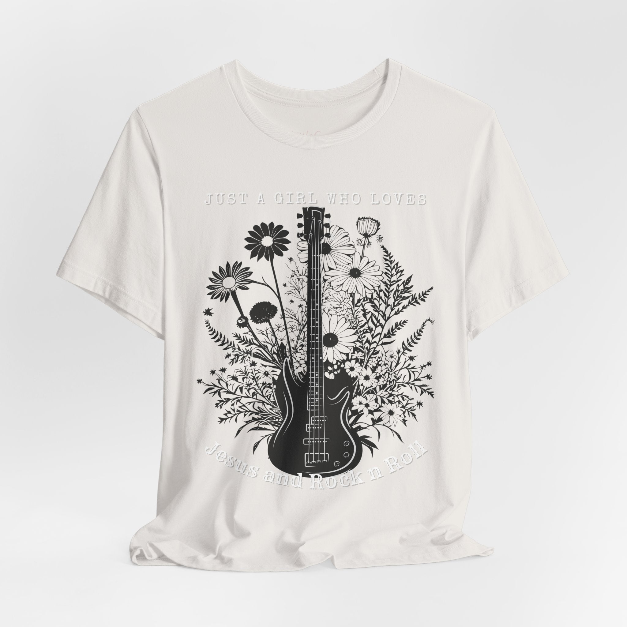 Just a Girl who Loves Jesus and Rock and Roll Tee