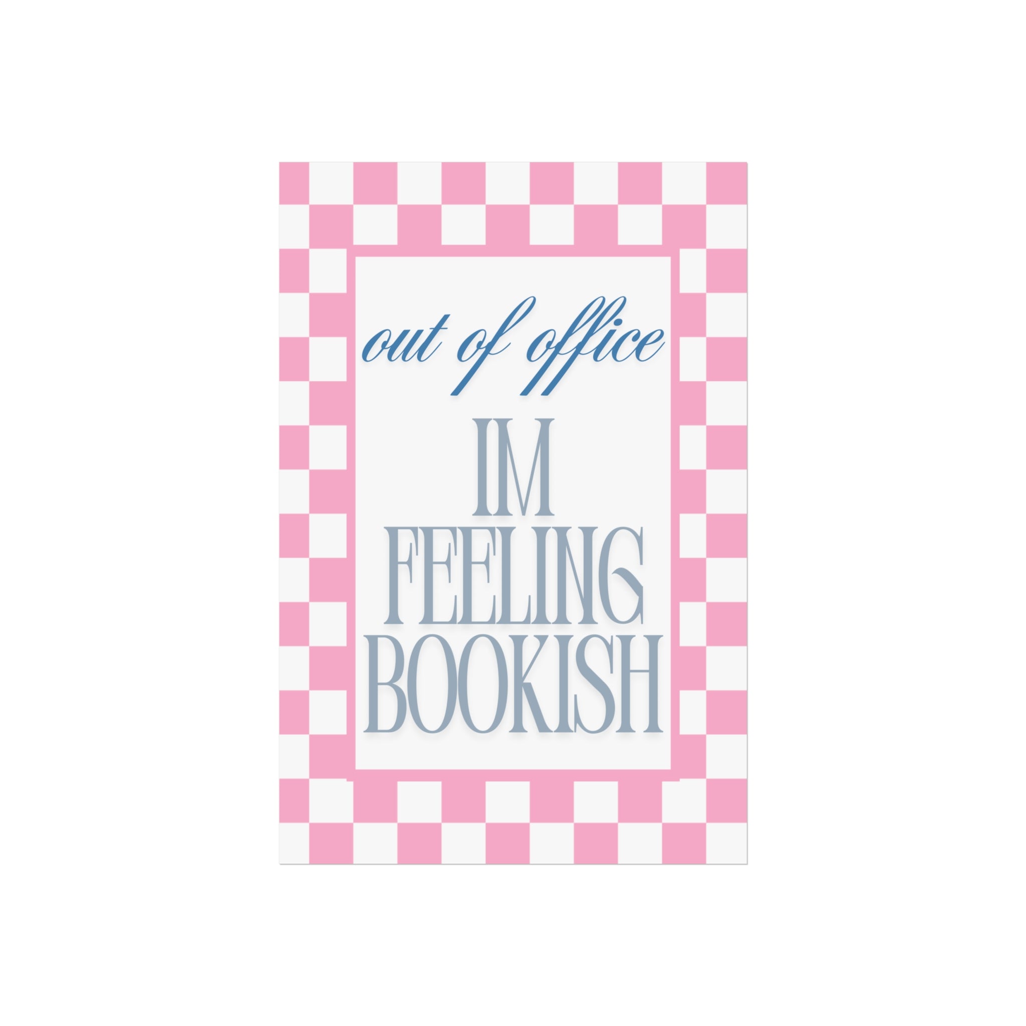 Feeling Bookish Unframed Poster